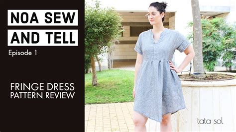 Pattern Review Fringe Dress By Chalk And Notch Youtube