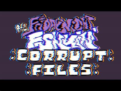 Friday Night Funkin Corrupt Files Concept Youtube