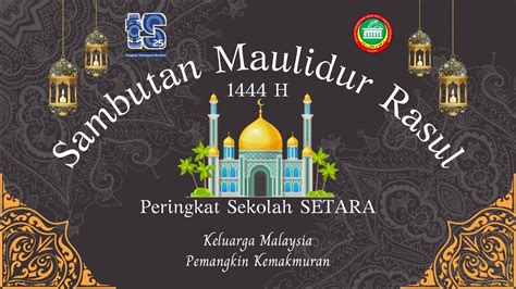 Sambutan Maulidur Rasul 1444H Peringkat Sekolah SETARA YouTube