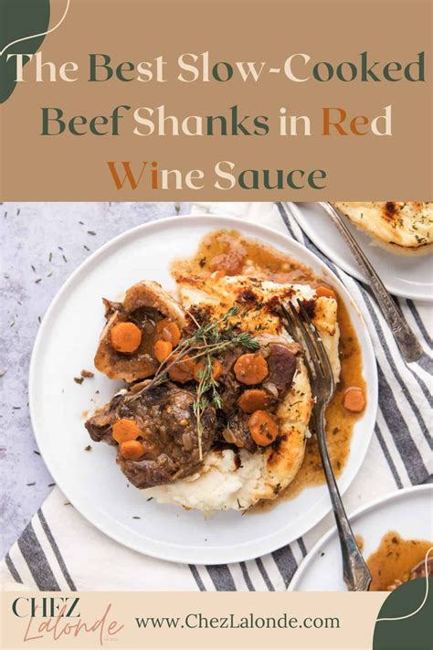 The best slow cooked beef shanks in red wine sauce – Artofit