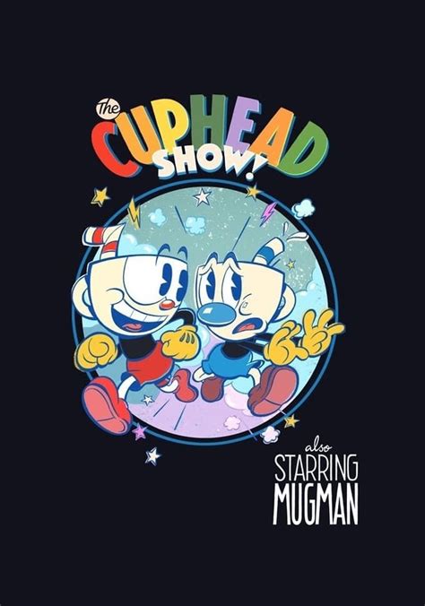 The Cuphead Show Season Watch Episodes Streaming Online