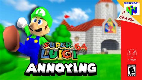 Super Luigi 64 Annoying Edition Longplay N64 Youtube