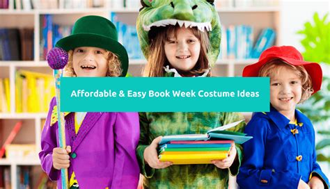 Book Week 5 Affordable And Easy Costume Ideas