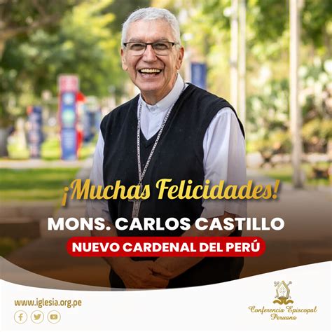 Mons Carlos Castillo Conferencia Episcopal Felicita Al Nuevo Cardenal