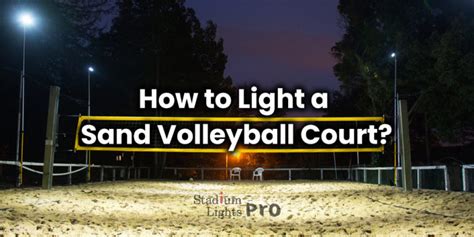 Volleyball Court Lighting – SLights Pro