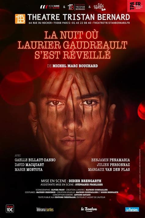 La Nuit où Laurier Gaudreault s est réveillé Théâtre Weclap