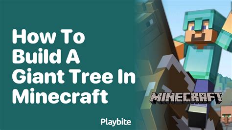 How To Build A Giant Tree In Minecraft Playbite