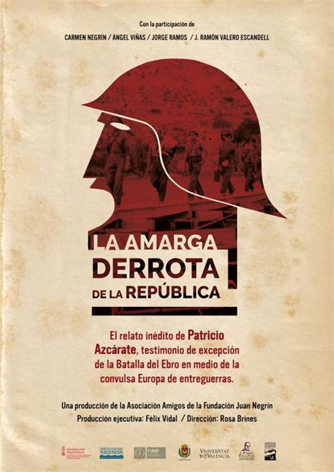 El documental La amarga derrota de la República será presentado en el