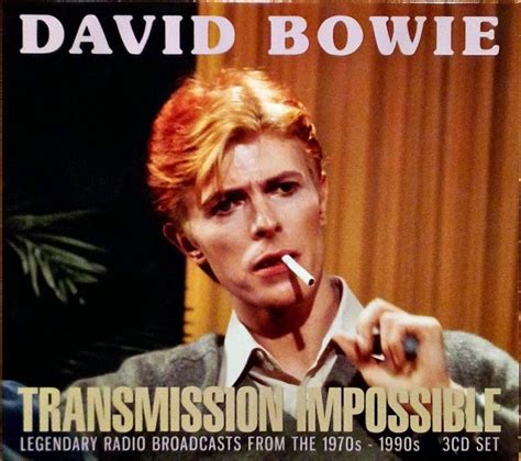 DAVID BOWIE TRANSMISSION IMPOSSIBLE LEGENDARY RADIO BROADCASTS FROM