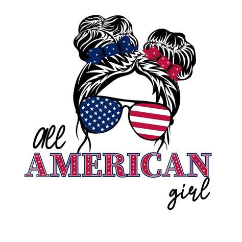 All American Girl 4th Of July Messy Bun Girl American Us Independence