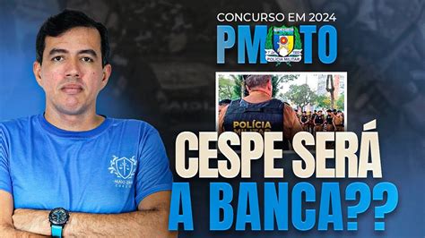 Concurso Pmto Em Cespe Ser A Banca Youtube