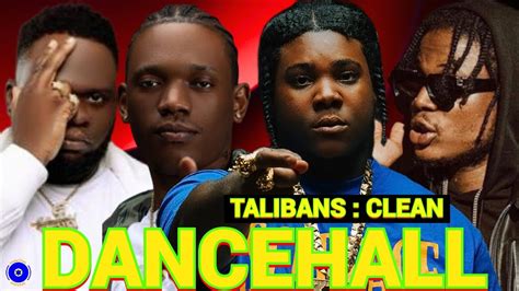 Clean Dancehall Mix 2023 TALIBANS II Byron Messia Burna Boy Valiant