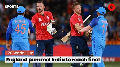 England Beat India By 10 Wickets In The T20 World Cup Semifinal Set