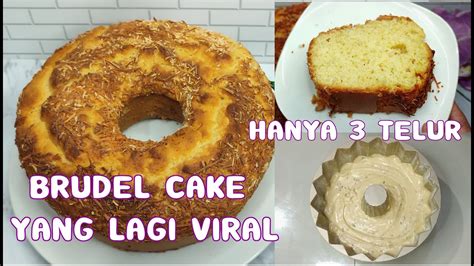 RESEP BRUDEL CAKE YANG LAGI VIRAL BRUDEL CAKE MANADO YouTube