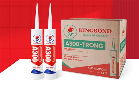 Keo silicone axit A900 Kingbond Việt Nam