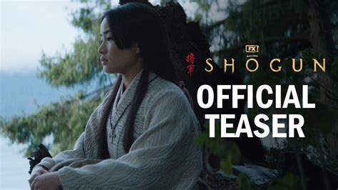 Shōgun Official Teaser Hiroyuki Sanada Cosmo Jarvis Anna Sawai