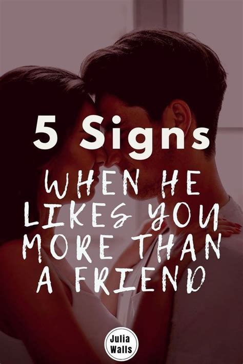 10 Undeniable Signs That He Likes You Artofit