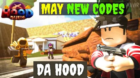 May New Da Hood Codes 2022 Roblox Da Hood Codes Working Codes For