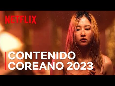 Contenido Coreano Que Llega A Netflix Este Youtube