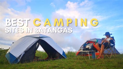 Best Camping Sites In Batangas The Queens Escape