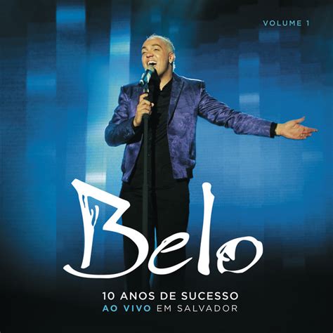 Um Sonho Bom Ao Vivo Song And Lyrics By Belo Spotify