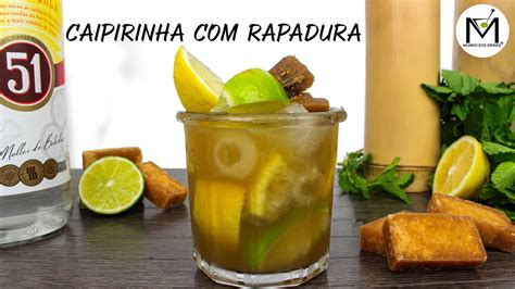 Como Fazer Caipirinha Rapadura Youtube