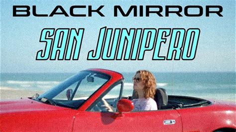 Black Mirror San Junipero Yorkie Kelly Character Analysis