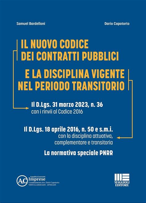 Appalti Pnrr E Coordinamento Delle Disposizioni Transitorie Del Nuovo