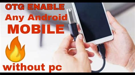 How To Enable Otg In Any Android Mobile In Otg Software Tool Use Youtube