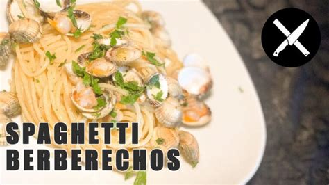 Deliciosas Recetas De Espaguetis Con Berberechos Una Combinaci N