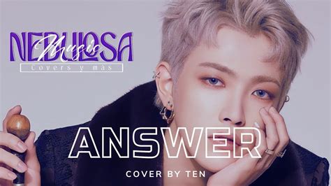 Nebulosa Answer Ateez Cover Espa Ol By Ten Youtube