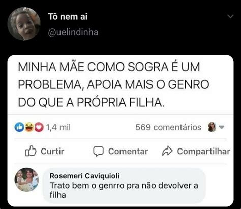 Minha mãe como sogra é um problema Memeiros Site de Notícias