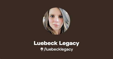 Luebeck Legacy Instagram TikTok Linktree