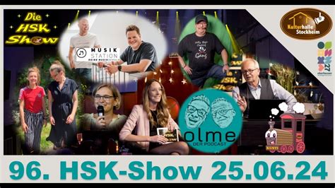 Hsk Show Live Aus Der Kulturhalle Stockheim Youtube