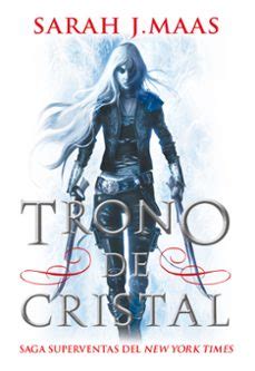 La Espada De La Asesina Precuela Trono De Cristal Sarah J Maas