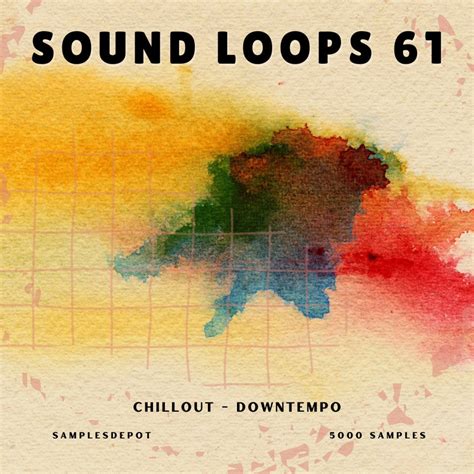 Sound Loops 61 Chillout Downtempo Star Samples And Loops