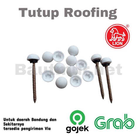 Jual 10pcs Dop Baut Roofing Tutup Kepala Baut Roofing Putih LION