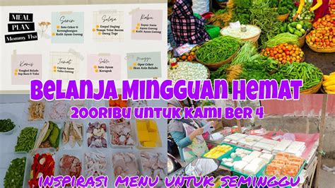 BELANJA MINGGUAN HEMAT FOOD PREPARATION INSPIRASI MENU MEAL PLAN