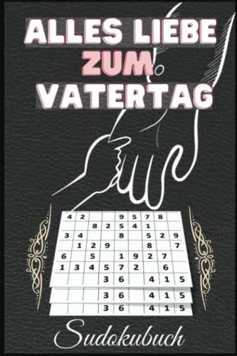 Vatertagsgeschenk Alles Liebe Zum Vatertag R Tsel Sudoku Von