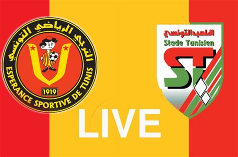 ES Tunis Vs Stade Tunisien En DIRECT