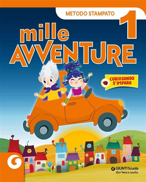 Mille avventure Stampato Per la 1ª classe elementare Con e book Con