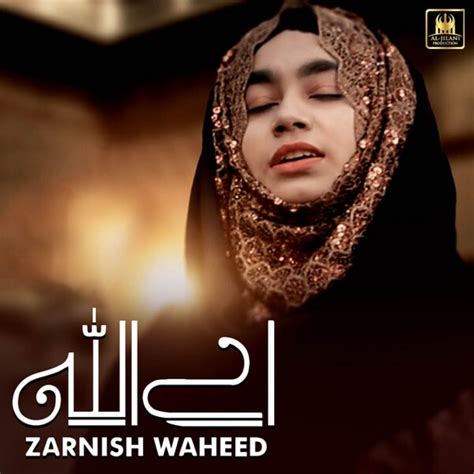 Aey Allah By Zarnish Waheed Single Nasheed Reviews Ratings