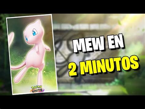 MEW EN 2 MINUTOS POKEMON UNITE Como Jugar Con Mew Guia Mew Build