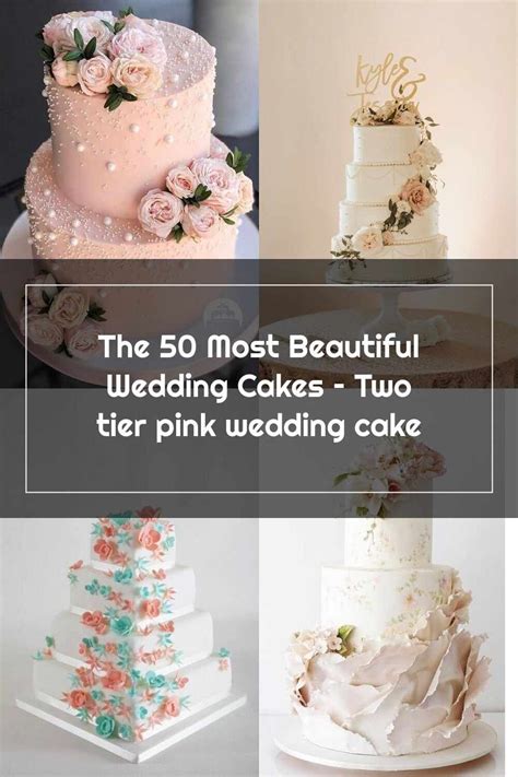 The Most Beautiful Wedding Cakes Two Tier Pink Wedding Cake