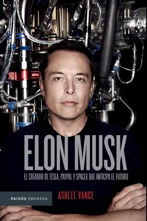 PDF Elon Musk Edición mexicana de Ashlee Vance libro electrónico