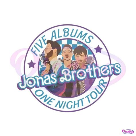 Five Albums One Night Tour Jonas Brothers Png Download