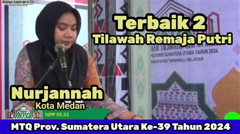 JUARA 2 Tilawah Remaja Putri MTQ Provinsi Sumatera Utara Ke 39 Tahun