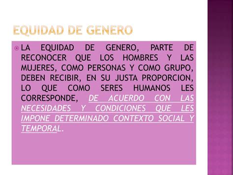 Ppt Equidad De GÉnero Y Perspectiva De GÉnero Powerpoint Presentation Id 2097863