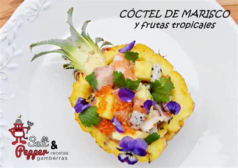 C Ctel De Marisco Y Frutas Tropicales Recetas Gamberras