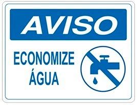 Placa Informativa Aviso Economize Gua X Cm R Em Mercado Livre